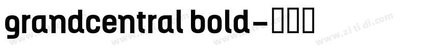 grandcentral bold字体转换